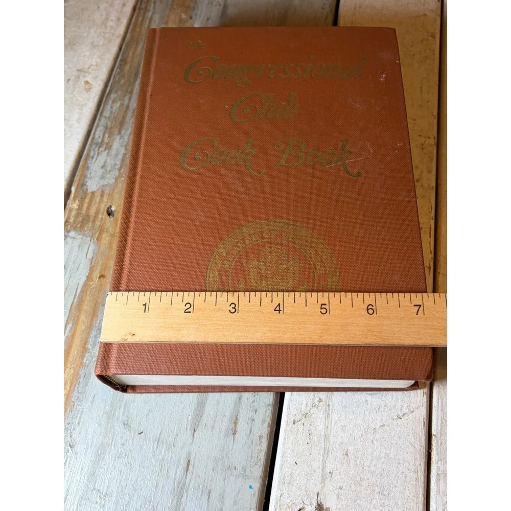 The Congressional Club Cook Book 1982 Tenth Edition Hardcover Washington DC